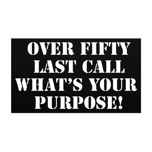 over fifty last call